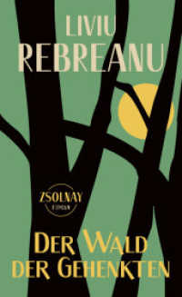 Der Wald der Gehenkten : Roman. Neuübersetzung （2018. 352 S. 212 mm）