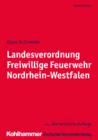 Landesverordnung Freiwillige Feuerwehr Nordrhein-Westfalen, Kommentar : F&uuml;r die Praxis （4. Aufl.）