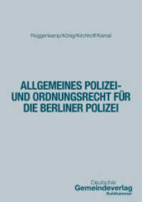 Allgemeines Polizei- und Ordnungsrecht für die Berliner Polizei (DGV-Studienreihe Öffentliche Verwaltung) （2025. 400 S.）