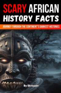 Scary African History Facts : A Journey Through the Continent's Darkest Histories (Pocketbook Edition) （2025. 180 S. 190 mm）