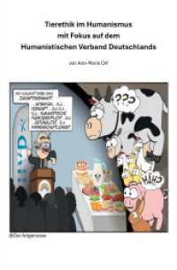 Tierethik im Humanismus mit Fokus auf dem Humanistischen Verband Deutschlands （2025. 68 S. 190 mm）