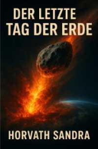 Der letzte Tag der  Erde （2025. 152 S. 190 mm）