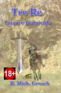 Tre Re : Guerre fratricide （2. Aufl. 2025. 436 S. 190 mm）