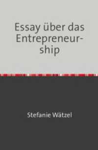 Essay &uuml;ber das Entrepreneurship : DE （2. Aufl.）