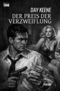 Der Preis der Verzweiflung : Der Crime-Noir-Klassiker!.DE