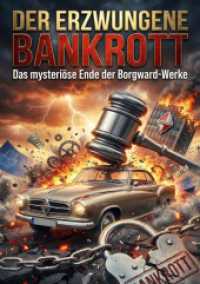 Erzwungene Bankrott : Das mysteriöse Ende der Borgward-Werke.DE