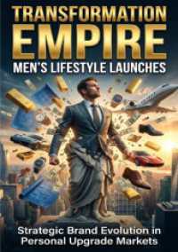 Transformation Empire: Men's Lifestyle Launches : Strategic Brand Evolution in Personal Upgrade Markets.DE