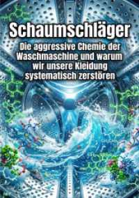 Schaumschläger : Die aggressive Chemie der Waschmaschine und warum wir unsere Kleidung systematisch zerstören