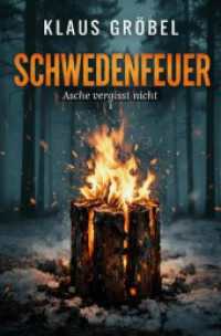 Schwedenfeuer : Asche vergi&szlig;t nicht.DE