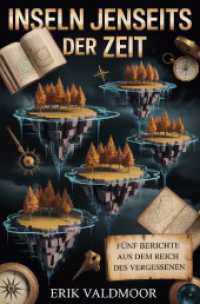 Inseln jenseits der Zeit : F&uuml;nf Berichte aus dem Reich des Vergessenen.DE