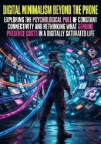 Digital Minimalism Beyond the Phone : Exploring the Psychological Pull of Constant Connectivity and Rethinking What Genuine Presence Costs in a Digitally Saturated Life.DE