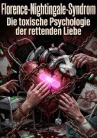 Florence-Nightingale-Syndrom : Die toxische Psychologie der rettenden Liebe.DE