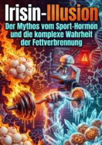 Irisin-Illusion : Der Mythos vom Sport-Hormon und die komplexe Wahrheit der Fettverbrennung.DE