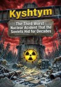 Kyshtym : The Third Worst Nuclear Accident That the Soviets Hid for Decades.DE