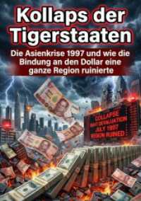 Kollaps der Tigerstaaten : Die Asienkrise 1997 und wie die Bindung an den Dollar eine ganze Region ruinierte.DE