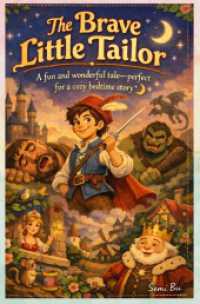The Brave Little Tailor : A fun and wonderful tale-perfect for a cozy bedtime story.DE