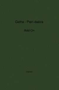 Gatha - Pairi-da za - Add On （8. Aufl.）