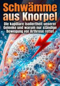 Schw&auml;mme aus Knorpel : Die kapillare Isoliertheit unserer Gelenke und warum nur st&auml;ndige Bewegung vor Arthrose rettet.DE