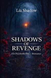 Shadows of Revenge : Ein Psychothriller - Romance.DE