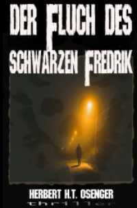 Der Fluch des schwarzen Fredrik : DE （3. Aufl.）