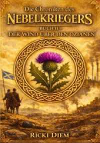 Chroniken des Nebelkriegers BUCH II : Der Wind &uuml;ber den Ozeanen.DE