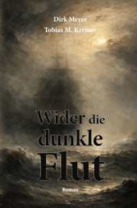 Wider die dunkle Flut : DE