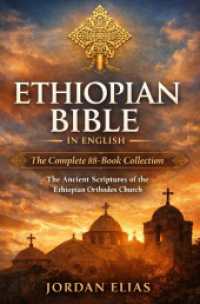 Ethiopian Bible in English: The Complete 88-Book Collection : The Ancient Scriptures of the Ethiopian Orthodox Church.DE （2. Aufl.）