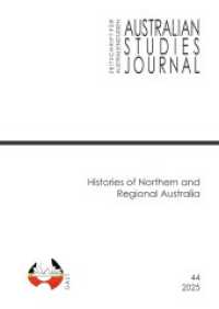 Histories of Northern and Regional Australia : DE
