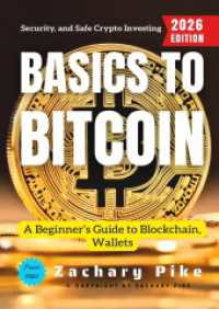 Basics to Bitcoin: : A Beginner's Guide to Blockchain， Wallets， Security， and Safe Crypto Investing.DE