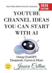 YouTube Channel Ideas You Can Start with AI: : Easy Video Niches You Can Automate Using ChatGPT， Deepseek， Canva & More.DE