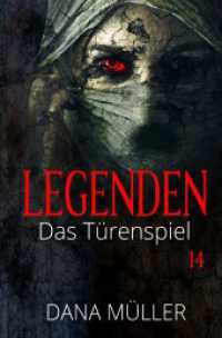 Legenden 14 : Das Türenspiel.DE
