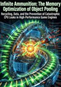 Infinite Ammunition: The Memory Optimization of Object Pooling : Recycling， Data， and the Prevention of Catastrophic CPU Leaks in High-Performance Game Engines.DE