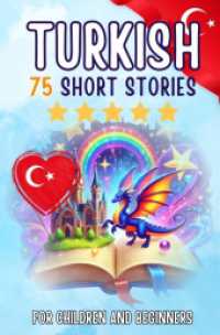Bilingual short stories: English-Turkish : 75 Magical Stories for English speakers learning Turkish - with vocabulary exercises and simple words for beginners (Pocketbook Edition).DE