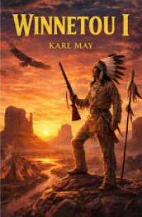 Winnetou I : Winnetou der Rote Gentleman.DE （3. Aufl.）