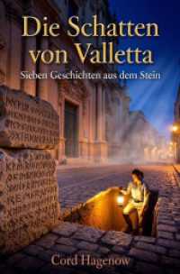 Die Schatten von Valletta : Sieben Geschichten aus dem Stein.DE