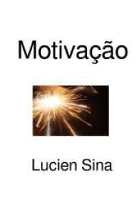 Motiva&ccedil;&atilde;o : DE