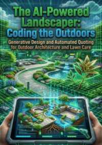 The AI-Powered Landscaper: Coding the Outdoors : Generative Design and Automated Quoting for Outdoor Architecture and Lawn Care.DE