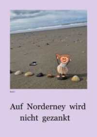 Auf Norderney wird nicht gezankt : DE （4. Aufl.）
