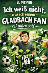 Ich wei&szlig; nicht, was ich einem Gladbach Fan schenken soll : Das perfekte Geschenk f&uuml;r einen Borussia M&ouml;nchengladbach Fan, der ansonsten schon alles hat.DE