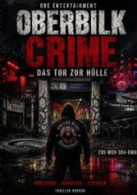 OBERBILK CRIME - Das Tor zur H&ouml;lle : DE