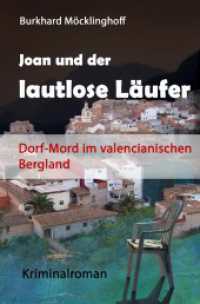 Joan und der lautlose L&auml;ufer : Dorf-Mord im valencianischen Bergland.DE