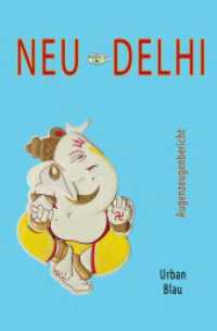 Neu-Delhi Megastadt : Augenzeugenbericht.DE