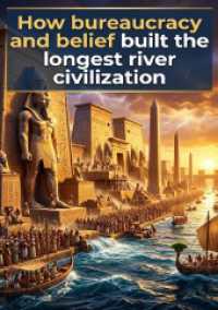 How bureaucracy and belief built the longest river civilization : DE