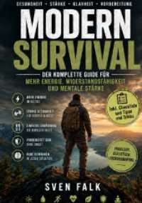 Modern Survival : Gesund. Stark. Vorbereitet..DE