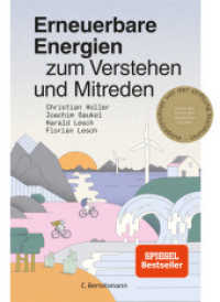 Erneuerbare Energien zum Verstehen und Mitreden （2021. 176 S. zahlreiche Abbildungen in Farbe. 215 mm）