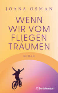Wenn wir vom Fliegen träumen : Roman （Originalausgabe. 2026. 192 S. 200 mm）