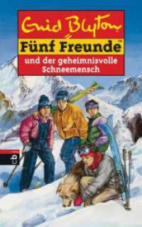 Fünf Freunde und der geheimnisvolle Schneemensch (Fünf Freunde 41) （2004. 153 S. m. Illustr. v. Silvia Christoph. 220 mm）