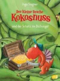 Der kleine Drache Kokosnuss und der Schatz im Dschungel (Die Abenteuer des kleinen Drachen Kokosnuss 11) （2009. 80 S. Mit fbg. Illustrationen. 215 mm）