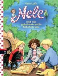 Nele und die geheimnisvolle Schatztruhe (Nele - Die Erzählbände 10) （Originalausgabe. 2013. 128 S. Mit s/w Illustrationen. 217 mm）