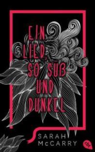 Ein Lied, so süß und dunkel (Metamorphoses Bd.1) （2015. 320 S. 5 SW-Abb. 215 mm）